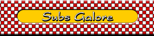 Subs Galore